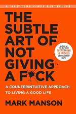 The Subtle Art of Not Giving a Fck* book by Mark Manson